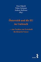 eBook (pdf) Österreich und die EU im Umbruch - eine Nachlese zur Festschrift für Heinrich Neisser de 