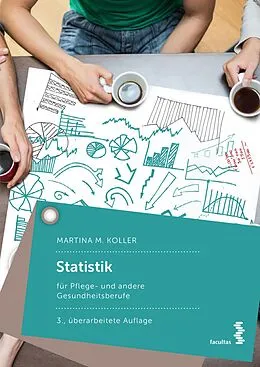 E-Book (pdf) Statistik für Pflege- und andere Gesundheitsberufe von Martina M. Koller