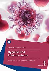 E-Book (epub) Hygiene und Infektionslehre von Isabel Haider-Strutz
