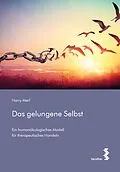 E-Book (epub) Das gelungene Selbst von Harry Merl
