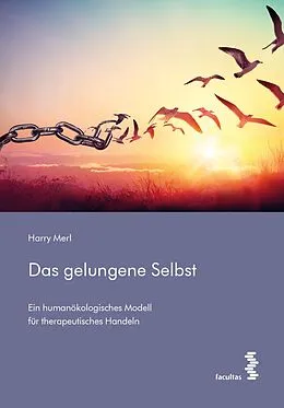 E-Book (epub) Das gelungene Selbst von Harry Merl