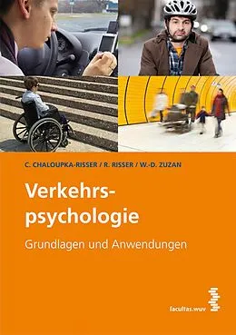E-Book (pdf) Verkehrspsychologie von Christine Chaloupka-Risser, Ralf Risser, Wolf Dietrich Zuzan