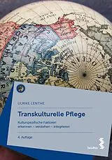E-Book (epub) Transkulturelle Pflege von Ulrike Lenthe