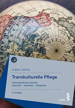 E-Book (epub) Transkulturelle Pflege von Ulrike Lenthe