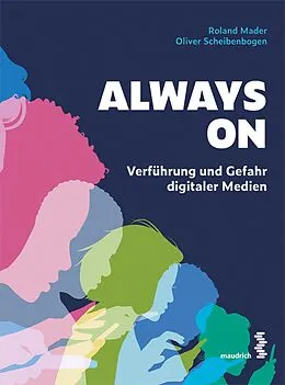 E-Book (epub) Always On von Roland Mader, Oliver Scheibenbogen
