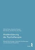 E-Book (pdf) Akademisierung der Psychotherapie von Wilfried Datler, Alexandra Drossos, Elke Gornik