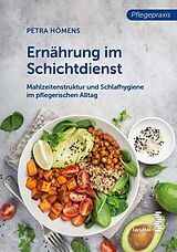 E-Book (epub) Ernährung im Schichtdienst von Petra Hömens