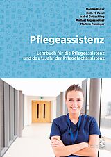 E-Book (pdf) Pflegeassistenz von Monika Reiter, Ruth M. Fenzl, Isabel Gottschling