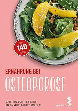 E-Book (epub) Ernährung bei Osteoporose von Agnes Budnowski, Flora Koller, Martina Kreuter-Müller