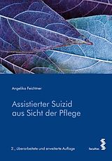 E-Book (epub) Assistierter Suizid aus Sicht der Pflege von Angelika Feichtner