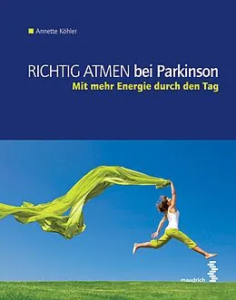 E-Book (pdf) Richtig atmen bei Parkinson von Annette Köhler