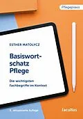 E-Book (pdf) Basiswortschatz Pflege von Esther Matolycz