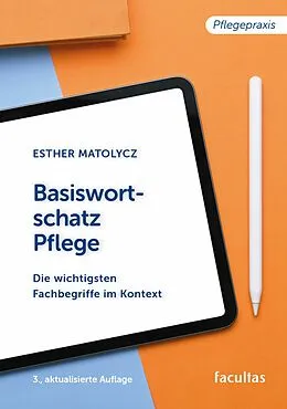 E-Book (pdf) Basiswortschatz Pflege von Esther Matolycz
