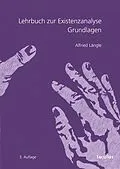 E-Book (epub) Lehrbuch zur Existenzanalyse von Alfried Längle