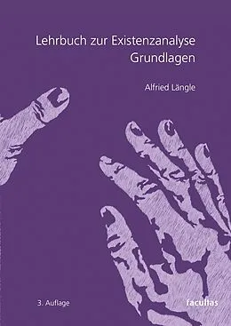 E-Book (epub) Lehrbuch zur Existenzanalyse von Alfried Längle