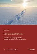 E-Book (epub) Vom Sinn des Sterbens von René Reichel