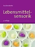 E-Book (pdf) Lebensmittelsensorik von Eva Derndorfer
