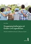 E-Book (pdf) Gruppenpsychotherapie mit Kindern und Jugendlichen von Karin Zajec