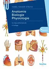 PDF Anatomie, Biologie, Physiologie von Isabel Haider-Strutz