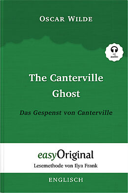 Couverture cartonnée The Canterville Ghost / Das Gespenst von Canterville (Buch + Audio-CD) - Lesemethode von Ilya Frank - Zweisprachige Ausgabe Englisch-Deutsch de Oscar Wilde