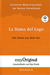 Kartonierter Einband La Dama del Lago / Die Dame aus dem See (Buch + Audio-Online) - Lesemethode von Ilya Frank - Zweisprachige Ausgabe Spanisch-Deutsch von 