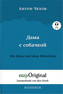 Kartonierter Einband Dama s sobatschkoi / Die Dame mit dem Hündchen (Buch + Audio-Online) - Lesemethode von Ilya Frank - Zweisprachige Ausgabe Russisch-Deutsch von Anton Pawlowitsch Tschechow