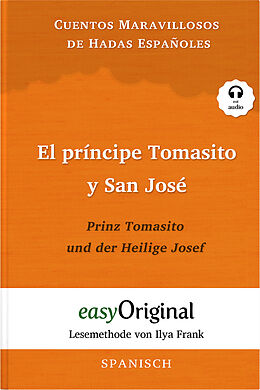 Couverture cartonnée El príncipe Tomasito y San José / Prinz Tomasito und der Heilige Josef (Buch + Audio-Online) - Lesemethode von Ilya Frank - Zweisprachige Ausgabe Spanisch-Deutsch de 