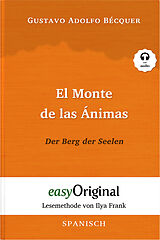 Kartonierter Einband El Monte de las Ánimas / Der Berg der Seelen (Buch + Audio-Online) - Lesemethode von Ilya Frank - Zweisprachige Ausgabe Spanisch-Deutsch von Gustavo Adolfo Bécquer