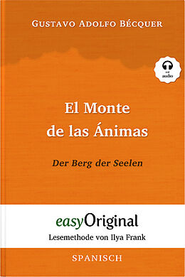 Kartonierter Einband El Monte de las Ánimas / Der Berg der Seelen (Buch + Audio-Online) - Lesemethode von Ilya Frank - Zweisprachige Ausgabe Spanisch-Deutsch von Gustavo Adolfo Bécquer