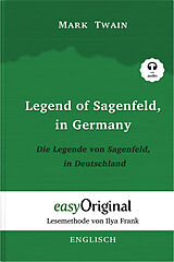 E-Book (epub) Legend of Sagenfeld, in Germany / Die Legende von Sagenfeld, in Deutschland (mit Audio) von Mark Twain
