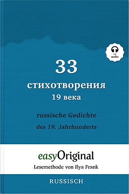 Couverture cartonnée 33 russische Gedichte des 19. Jahrhunderts (Buch + Audio-Online) - Lesemethode von Ilya Frank - Zweisprachige Ausgabe Russisch-Deutsch de Ilya Frank