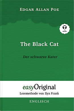 Kartonierter Einband The Black Cat / Der schwarze Kater - (Buch + Audio-Online) - Lesemethode von Ilya Frank - Zweisprachige Ausgabe Englisch-Deutsch von Edgar Allan Poe