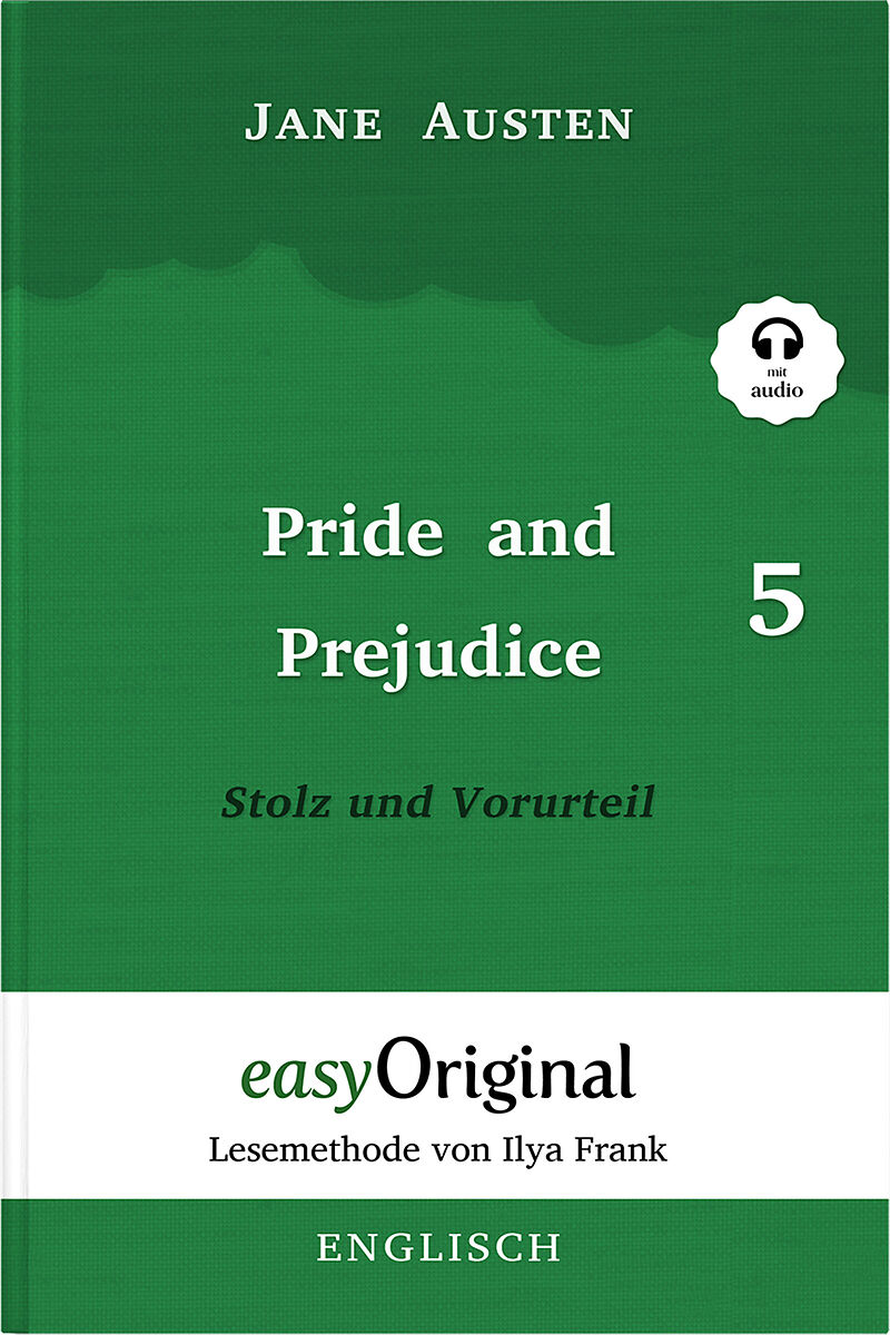 Pride and Prejudice / Stolz und Vorurteil - Teil 5 Hardcover (Buch + MP3 Audio-CD) - Lesemethode von Ilya Frank - Zweisprachige Ausgabe Englisch-Deutsch