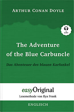 Couverture cartonnée The Adventure of the Blue Carbuncle / Das Abenteuer des blauen Karfunkel (Buch + Audio-Online) - Lesemethode von Ilya Frank - Zweisprachige Ausgabe Englisch-Deutsch de Arthur Conan Doyle