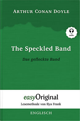 Couverture cartonnée The Speckled Band / Das gefleckte Band (Buch + Audio-Online) - Lesemethode von Ilya Frank - Zweisprachige Ausgabe Englisch-Deutsch de Arthur Conan Doyle