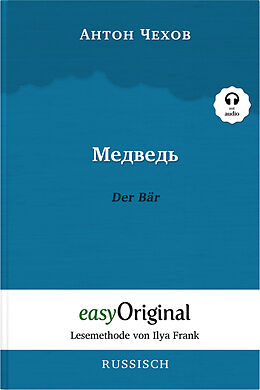 Kartonierter Einband Medwed' / Der Bär (Buch + Audio-Online) - Lesemethode von Ilya Frank - Zweisprachige Ausgabe Russisch-Deutsch von Anton Pawlowitsch Tschechow