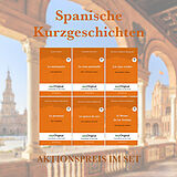 Kartonierter Einband (Kt) Spanische Kurzgeschichten (Bücher + 6 Audio-CDs) von Gustavo Adolfo Bécquer, Joaquín Dicenta, Juan Valera