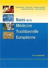 Fester Einband Les bases de la médecine traditionnelle européenne von Christian Raimann, Chrischta Ganz, Friedemann Garvelmann
