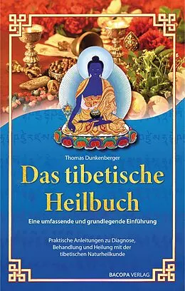 E-Book (epub) Das tibetische Heilbuch von Thomas Dunkenberger