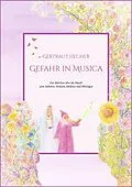 E-Book (epub) Gefahr in Musica von Gertraut Hecher