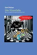 E-Book (epub) Die Virusfalle von Gerti Kaiser