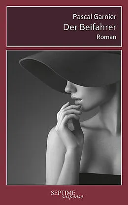 E-Book (epub) Der Beifahrer von Pascal Garnier