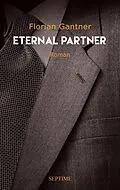 E-Book (epub) Eternal Partner von Florian Gantner