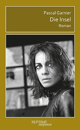 E-Book (epub) Die Insel von Pascal Garnier