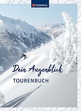 Kartonierter Einband (Kt) KOMPASS Winter & Skitourenbuch von 