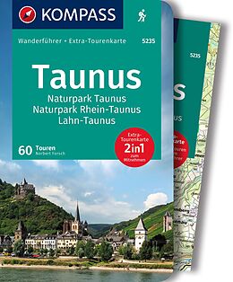 Kartonierter Einband KOMPASS Wanderführer Taunus, Naturpark Taunus, Naturpark Rhein-Taunus, Lahn-Taunus, 60 Touren mit Extra-Tourenkarte von Norbert Forsch