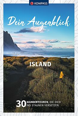 Kartonierter Einband KOMPASS Dein Augenblick Island von Michael Will