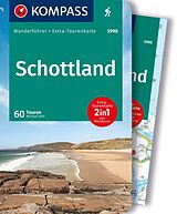 Broschiert KOMPASS Wanderführer Schottland, Wanderungen an den Küsten und in den Highlands, 60 Touren mit Extra-Tourenkarte von Michael Will