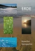 E-Book (epub) Erde - Eine Liebeserklärung von Roswitha Springschitz