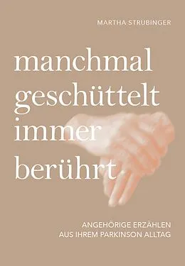 E-Book (epub) manchmal geschüttelt, immer berührt von Martha Strubinger